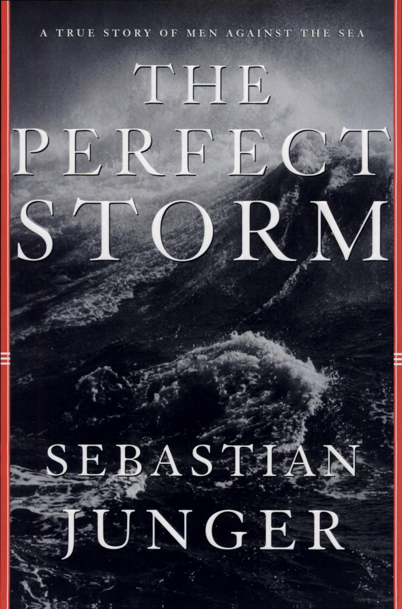 The Perfect Storm